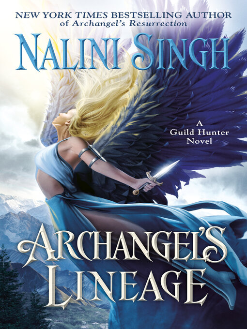 Title details for Archangel's Lineage by Nalini Singh - Wait list